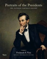 Abbildung von: Portraits of the Presidents - Rizzoli International Publications
