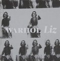Cover: Andy Warhol: Liz - Skira Rizzoli