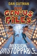 Cover: The Genius Files: Mission Unstoppable - HarperCollins