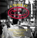 Cover: A Table at Le Cirque - Rizzoli International Publications