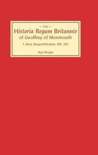 Abbildung von: Historia Regum Britannie of Geoffrey of Monmouth I - D.S. Brewer