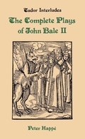 Cover: Complete Plays of John Bale Volume 2 - D.S. Brewer
