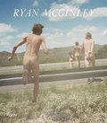 Cover: Ryan McGinley - Rizzoli International Publications