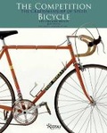 Cover: The Competition Bicycle - Rizzoli International Publications