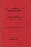 Cover: 'Wine that maketh glad ...'. The Interplay of Reality and Symbol in Goethe's Life and Work - Institute of Modern Languages Research