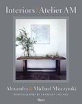 Cover: Interiors: Atelier AM - Rizzoli International Publications