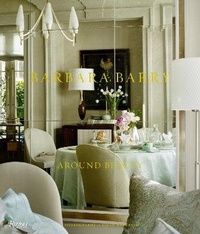 Enlarge image Cover: Barbara Barry - Rizzoli International Publications