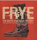Cover: Frye: The Boots That Made History - Rizzoli International Publications
