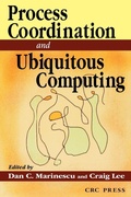 Cover: Process Coordination and Ubiquitous Computing - CRC Press