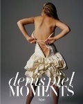 Cover: Denis Piel: Moments - Rizzoli International Publications