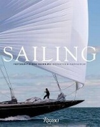 Enlarge image Cover: Sailing - Rizzoli International Publications