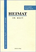 Cover: Heimat im Wort. Die Problematik eines Begriffs im 19. und 20. Jahrhundert - Institute of Modern Languages Research
