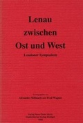 Cover: Lenau zwischen Ost und West - Institute of Modern Languages Research