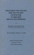 Cover: Ursachen und Folgen der deutschen Ostpolitik in der Zeit des Kalten Krieges - Institute of Modern Languages Research