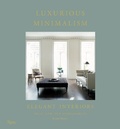 Cover: Luxurious Minimalism - Rizzoli International Publications
