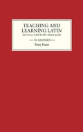 Bild: Teaching and Learning Latin in Thirteenth Century England, Volume Two - D.S. Brewer