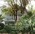 Cover: Tropical Cottage - Rizzoli International Publications