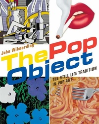 Enlarge image Cover: The Pop Object - Rizzoli International Publications
