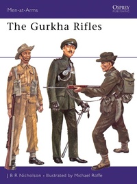 Enlarge image Cover: The Gurkha Rifles - Osprey Publishing