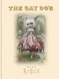 Cover: Mark Ryden: The Gay '90s - Rizzoli International Publications
