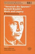 Cover: 'Verwisch die Spuren!' Bertolt Brecht's Work and Legacy - Institute of Modern Languages Research
