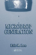 Cover: Microdrop Generation - CRC Press