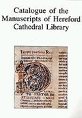 Cover: Catalogue of the Manuscripts of Hereford Cathedral Library - D.S. Brewer