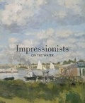 Cover: Impressionists on the Water - Skira Rizzoli