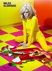 Enlarge image Cover: Miles Aldridge - Rizzoli International Publications