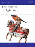 Cover: The Armies of Agincourt - Osprey Publishing