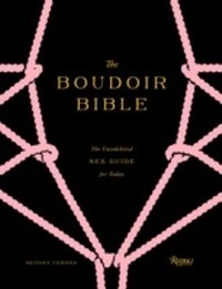 Abbildung von: The Boudoir Bible - Rizzoli