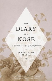Enlarge image Cover: The Diary of a Nose - Particular Books