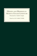 Cover: Heroes and Heroines in Medieval English Literature - D.S. Brewer