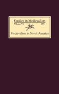 Cover: Studies in Medievalism VI - D.S. Brewer