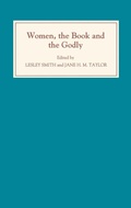 Cover: Women, the Book, and the Godly: Selected Proceedings of the St Hilda's Conference, 1993 - D.S. Brewer