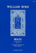 Cover: Byrd Edition: Mass for Four Voices v. 4 - Stainer & Bell Ltd
