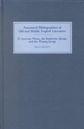 Cover: Ancrene Wisse, the Katherine Group, and the Wooing Group - D.S. Brewer