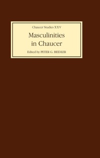 Bild: Masculinities in Chaucer - D.S. Brewer