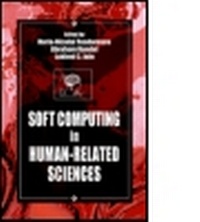 Enlarge image Cover: Soft Computing in Human-Related Sciences - CRC Press