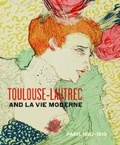 Cover: Toulouse- Lautrec and la Vie Moderne - Skira Rizzoli