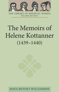 Bild: The Memoirs of Helene Kottanner (1439-1440) - D.S. Brewer