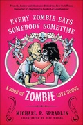 Cover: Every Zombie Eats Somebody Sometime - William Morrow Paperbacks