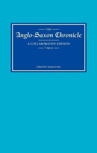 Abbildung von: The Anglo-Saxon Chronicle: 7. MS E - D.S. Brewer