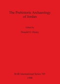 Cover: The Prehistoric Archaeology of Jordan - BAR Publishing