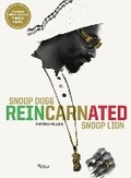 Cover: Snoop Dogg: Reincarnated - Rizzoli International Publications