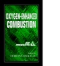 Cover: Oxygen-Enhanced Combustion - CRC Press