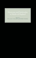 Cover: Mysticism and Spirituality in Medieval England - D.S. Brewer