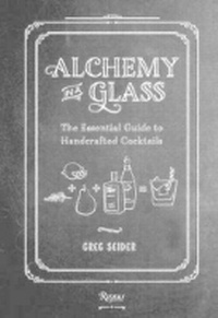 Enlarge image Cover: Alchemy in a Glass - Rizzoli International Publications