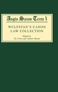 Bild: Wulfstan's Canon Law Collection - D.S. Brewer