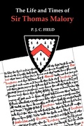 Cover: The Life and Times of Sir Thomas Malory - D.S. Brewer